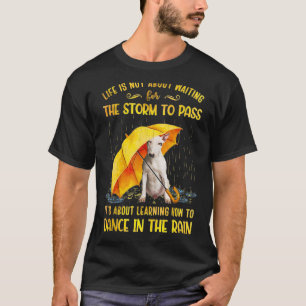 Camiseta É sobre aprender a dançar no touro da chuva