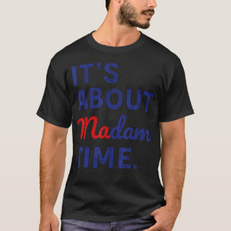 Camiseta É Sobre Madame Time