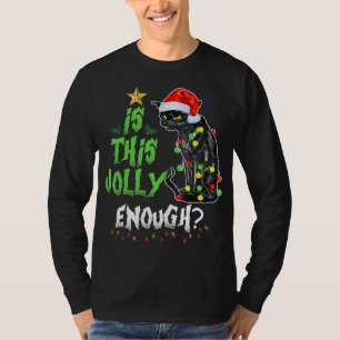 Camiseta É Suficiente Que Papais noeis De Gato E Feliz De G