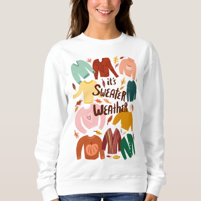 Camiseta É Sweater Weather Fall Autumn Sweatshirt (Frente)