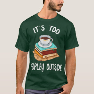 Camiseta É também para as pessoas fora da engraçada Leitura