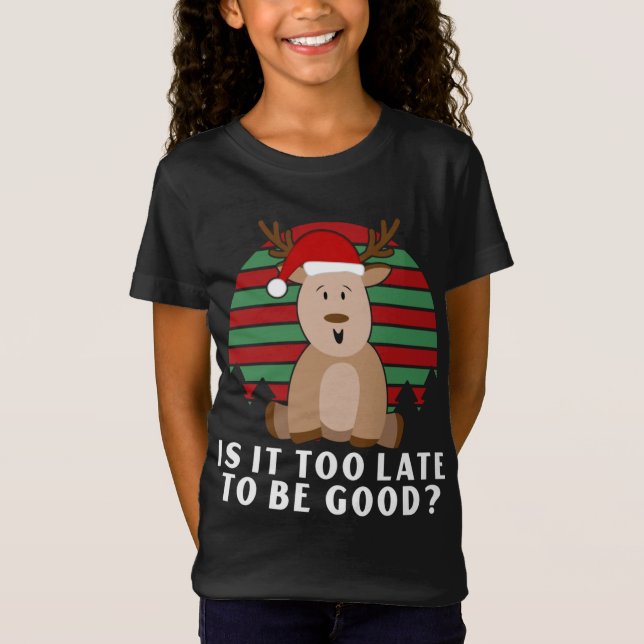 Camiseta É Tarde Demais Para Ser Uma Boa Névoa De Natal Eng (Frente)