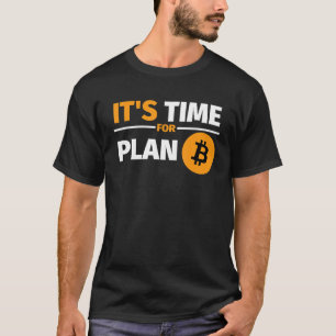 Camiseta É Tempo De O Plano B Criptomoedas De Boca