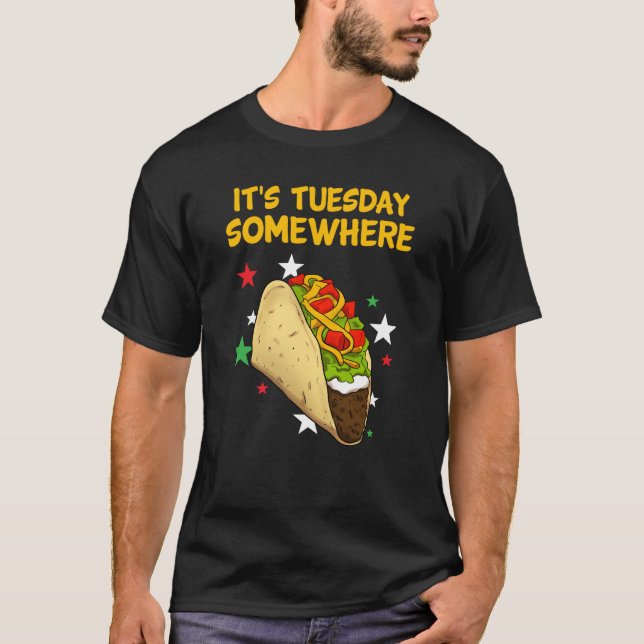 Camiseta É terça-feira em algum lugar Taco Tacos (Frente)