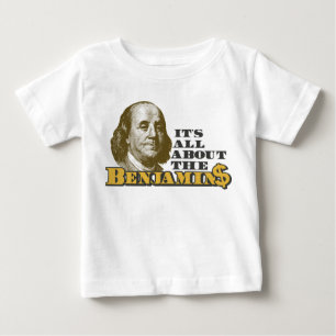 Camiseta É toda sobre o Benjamins