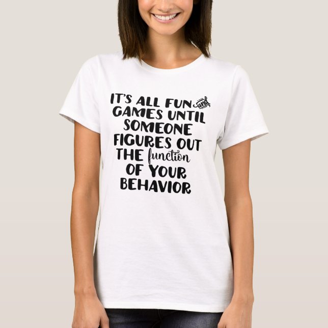 Camiseta É todo o T do divertimento e dos jogos (Frente)