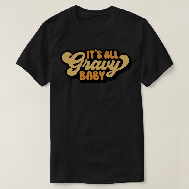 Camiseta É Tudo Gravy Baby 1 (Frente do Design)