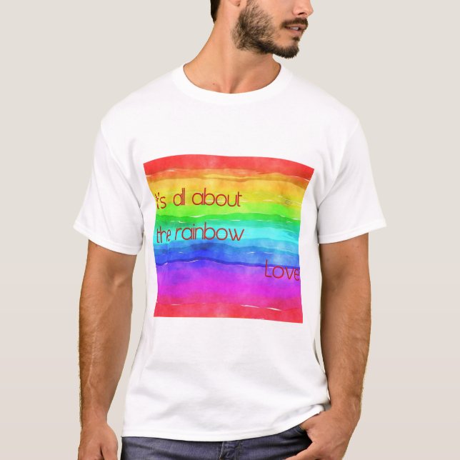 Camiseta É tudo sobre o Rainbow Love 03 (Frente)
