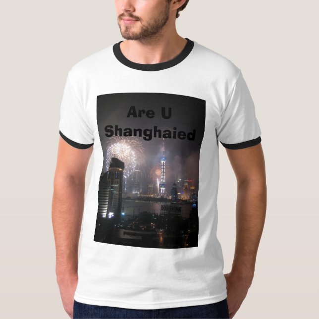 Camiseta É U Shanghaied (Frente)