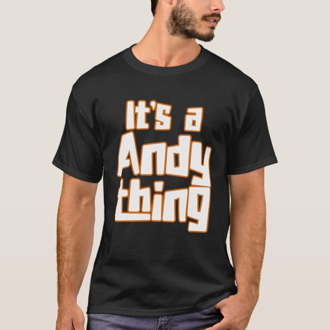 Camiseta É um Andy Thing (Frente)