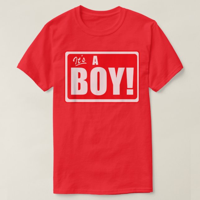Camiseta É um anuncio de parto de bebê de sexo masculino (Frente do Design)