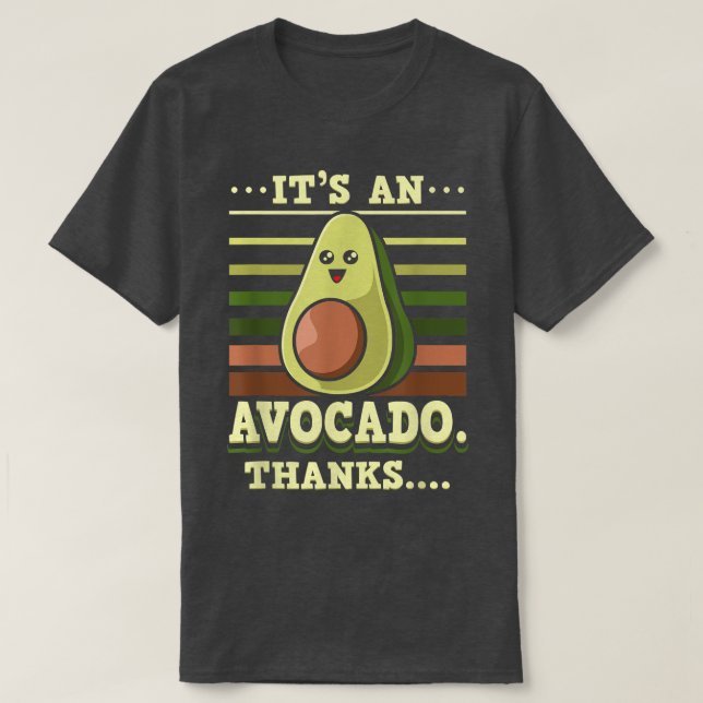 Camiseta É Um Avocado Obrigado Um Costume Grávido Guacamole (Frente do Design)