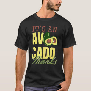 Camiseta É um Avocado Obrigados Cute Avocado Guacamole