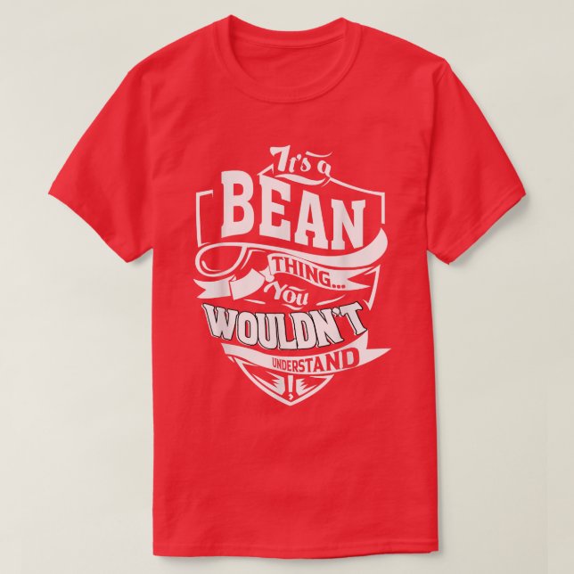 Camiseta É um Bean Thing que dá T-shirt5377 (Frente do Design)