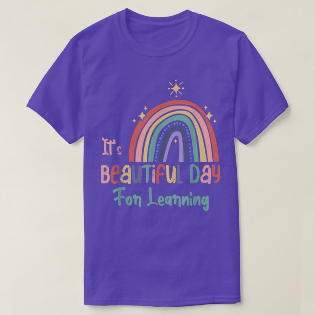 Camiseta É Um Belo Dia para Aprender Bonito De Volta À Esco (Frente do Design)