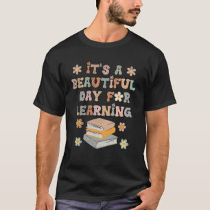 Camiseta É um belo dia para aprender educação infantil