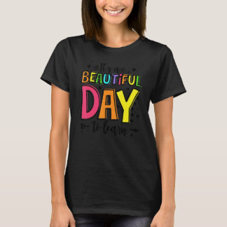 Camiseta É Um Belo Dia Para Aprender Escola Para Professore