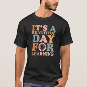 Camiseta É Um Belo Dia para Aprender Meninos E Raparigas Co