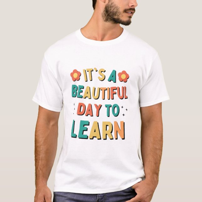 Camiseta É Um Belo Dia Para Aprender O Professor Stu (Frente)