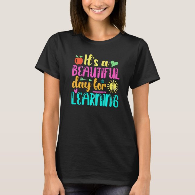 Camiseta É Um Belo Dia Para Aprender Professores Divertidos (Frente)
