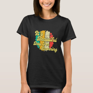 Camiseta É um belo dia para aprender Ruas de Professores Re