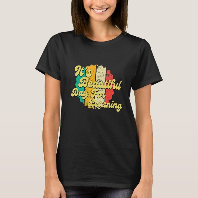 Camiseta É um belo dia para aprender Ruas de Professores Re (Frente)