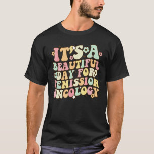 Camiseta É Um Belo Dia Para Enfermeira de Oncologia de Remi