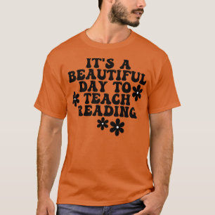Camiseta É Um Belo Dia Para Ensinar Leitura 1