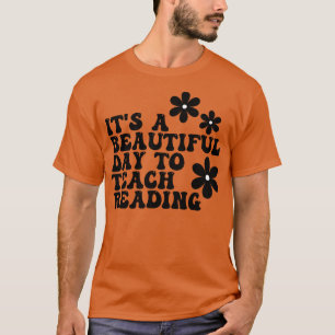 Camiseta É Um Belo Dia Para Ensinar Leitura 16