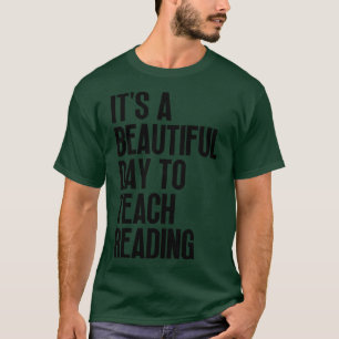 Camiseta É Um Belo Dia Para Ensinar Leitura 5