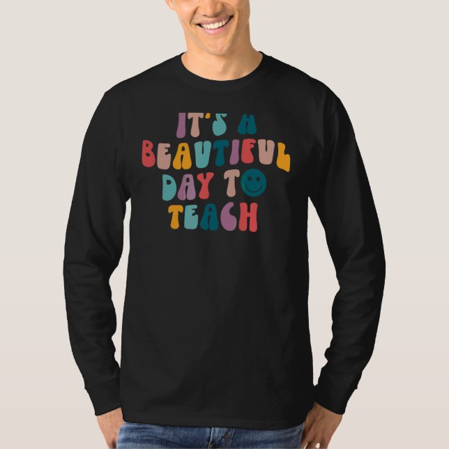 Camiseta É Um Belo Dia Para Ensinar Professores De Vida (Frente)