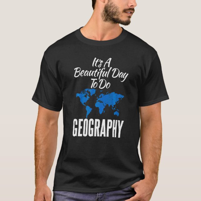 Camiseta É Um Belo Dia Para Fazer Professora Geográfica (Frente)
