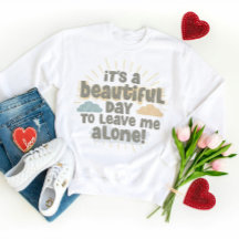 É um belo dia para me deixar sozinha, uma citação