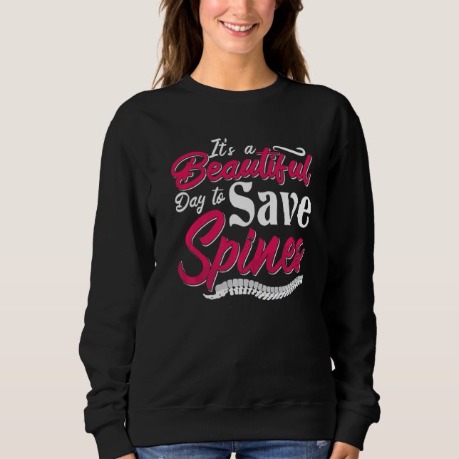 Camiseta É Um Belo Dia Para Salvar Chiropractor Spine Ch (Frente)