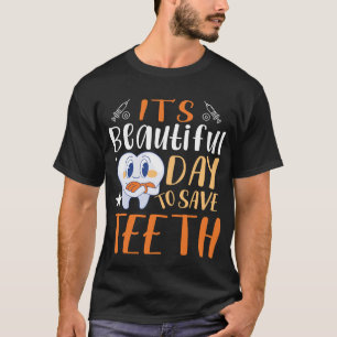 Camiseta É um belo dia para salvar os dentes - Dentista Den