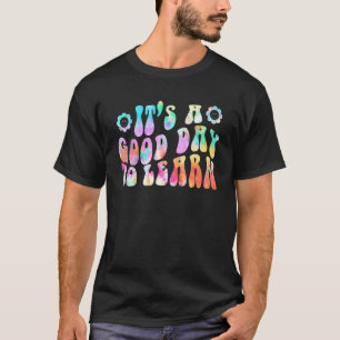 Camiseta É Um Bom Dia Aprender Crianças Tie Dye