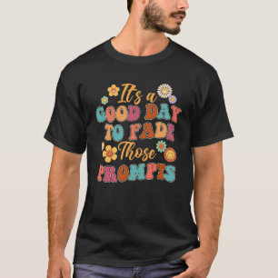 Camiseta É Um Bom Dia Desaparecer Aqueles Prompts De Autism