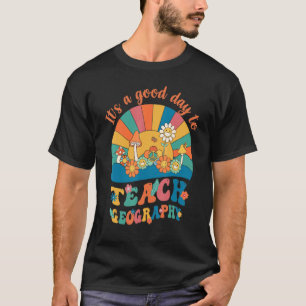 Camiseta É Um Bom Dia Ensinar Geografia