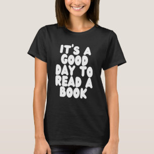 Camiseta É Um Bom Dia Ler Biblioteca De Livros Lido 1