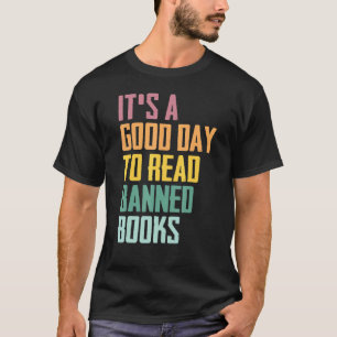 Camiseta É Um Bom Dia Ler Livros Banidos Livros Banidos
