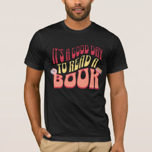 Camiseta É um bom dia ler um livro