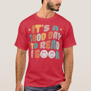Camiseta É Um Bom Dia Ler Um Livro, Bookworm, Book Lov