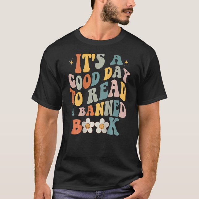 Camiseta É Um Bom Dia Ler Uma Biblioteca De Livros Banida L (Frente)