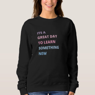 Camiseta É um Bom Dia Para Aprender Algo Novo Groovy Teac