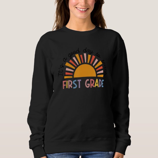 Camiseta É Um Bom Dia Para Aprender Professor(a) do Primeir (Frente)