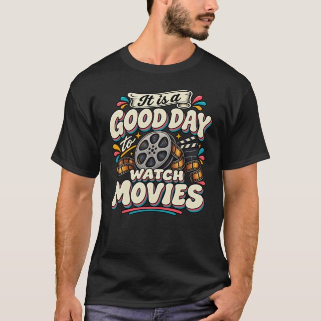 Camiseta É um Bom Dia para Assistir Filmes (Frente)