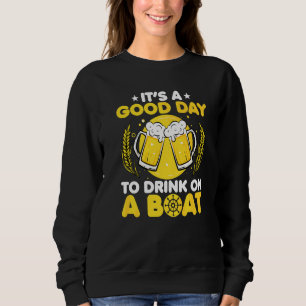 Camiseta É Um Bom Dia Para Beber Em Um Barco De Barco Cerve