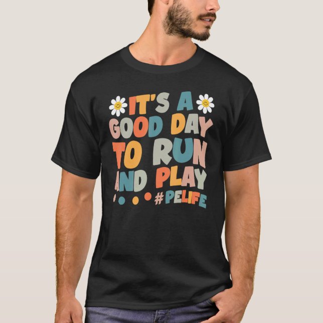 Camiseta É Um Bom Dia Para Dirigir E Jogar Professor De Pé  (Frente)