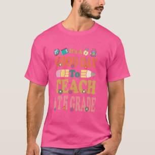 Camiseta É Um Bom Dia Para Ensinar O Professor Da 6 De Volt