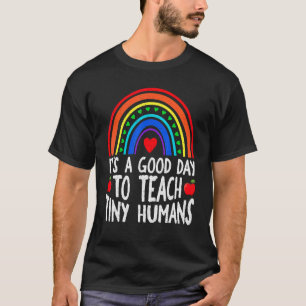Camiseta É Um Bom Dia Para Ensinar Um Pequeno Prestador De